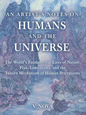 cover image of AN ARTIST'S NOTES ON HUMANS AND THE UNIVERSE